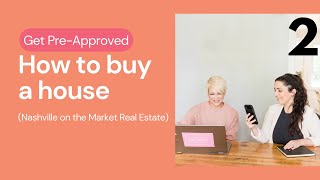 How to Buy a House - Step 2: The Pre Approval Process