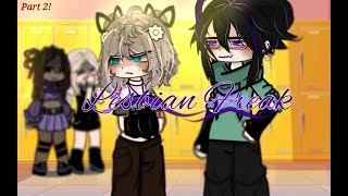 ~ Lesbian Freak {PART 2} ~ GL/WLW ~ GCMM ~ READ DESC ~ Enjoyyy!!!
