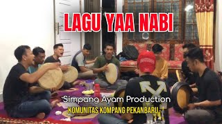 Kompang Lagu Ya Nabi |Simpang ayam production | Komunitas kompang pekanbaru