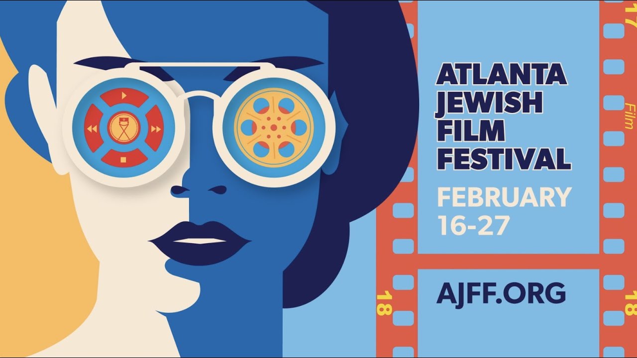 The 22nd Annual Atlanta Jewish Film Festival - Extended Festival ...