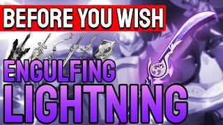 Before You Wish for Engulfing Lightning | Genshin Impact