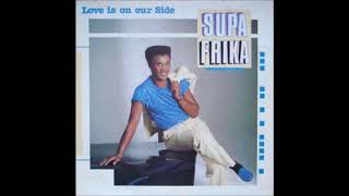 Supa Frika - Love Is On Our Side