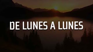 Grupo Frontera, Manuel Turizo - De Lunes A Lunes (Letra)