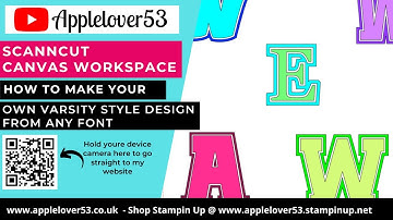 ScanNCut Canvas Workspace - How to make your own varsity style design from any font & Create layers