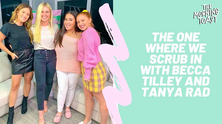 The One Where We Scrub In: The Morning Toast with ...