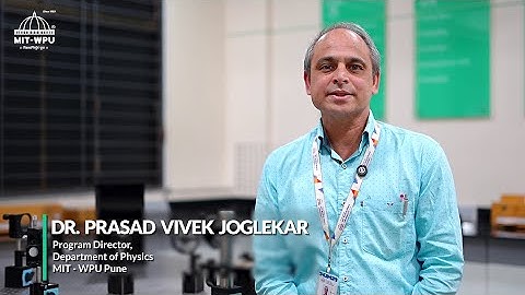 Physics at MIT-WPU Pune | Learning Through Research, Advanced Facilities & Hands-on Projects