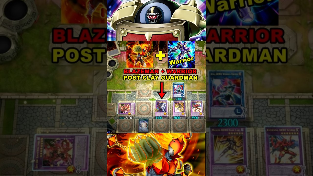 BLAZEMAN + WARRIOR COMBO POST CLAY GUARDMAN 🔥🔥🔥#shorts #yugioh #masterduel #herodeck #yugiohcombo