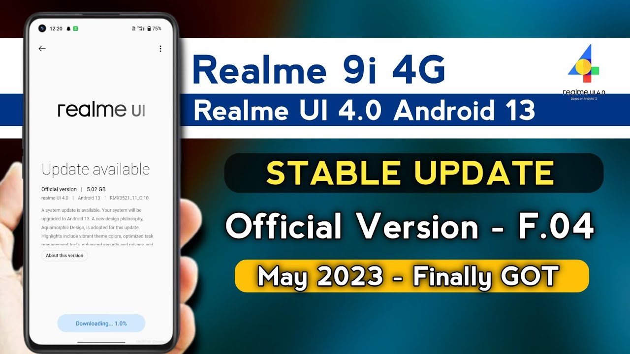 Realme 9i 4G Realme UI 4.0 Android 13 Stable Update/Realme 9i New Update F.04 May 2023/New Features