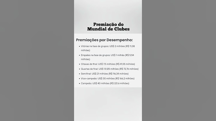 Quanto os clubes podem ganhar em premiação no Mundial de Clubes da Fifa, dolar, dinheiro, prêmio
