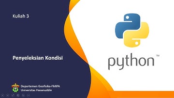 Kuliah 3 Metode Komputasi Geofisika - Penyeleksian Kondisi