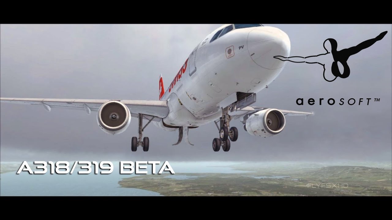 [FSX/BETA] - Aerosoft Airbus X Extended A318/A319