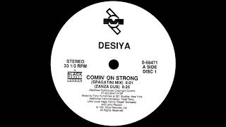 Desiya - Comin on Strong (Spagatini Mix) [1991]