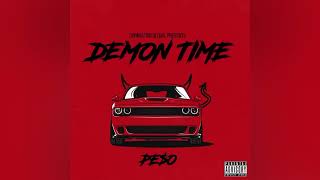 Pe$o - Demon Time (Official Audio)