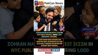 Zohran Mamdani’s $122 Million School Plan Sparks Debate | PakCan News
