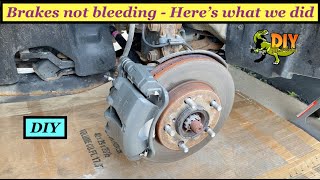 Brakes not bleeding Here's what we did  DIY