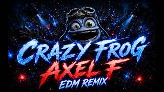 Crazy Frog - Axel F [Epic EDM Remix] [Syndrr]