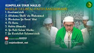 Kumpulan Syair Maulid Majelis Ta'lim Al Fateh Banjarmasin 2023
