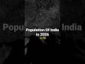 इतने करोड़ लोग भारत में 😱 | 2026 Population Shock🇮🇳