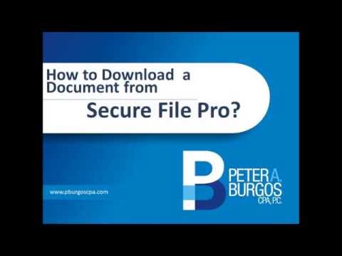 How to Download a Document from  Secure File Pro