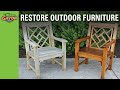 How-to Restore Weathered Outdoor Furniture