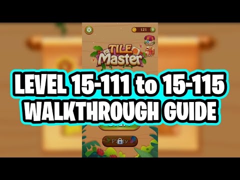 Tile Master Game Level 15-111 to 15-115 Peony Gameplay