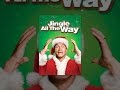 Jingle All The Way
