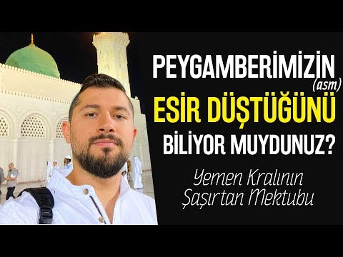 Peygamberimizin (asm) Esir Düştüğünü Biliyor Muydunuz?