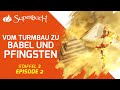 Vom turmbau zu babel und pfingsten  superbuch staffel 3 folge 2