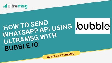 How to send  WhatsApp API using ultramsg with bubble.io