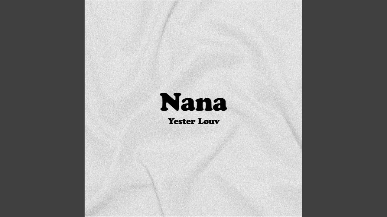 Watch Nana on YouTube
