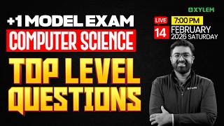 Plus One Computer Science | Top Level Questions | Xylem Plus One