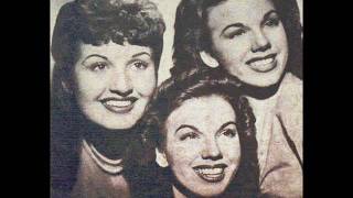 The Dinning Sisters - Once In Awhile