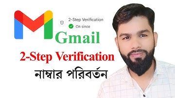 Gmail 2-Step Verification Number Change | Gmail 2-Step Numbers Changing