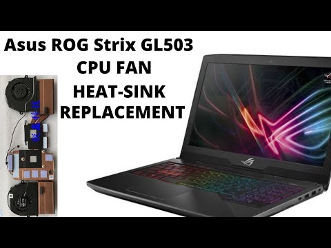 How To Replace CPU Fan Heat sink On Asus ROG Strix GL503 Gaming Laptop