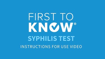 First to Know Syphilis Instructions For Use Video