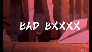Bad Bxxxx - 政学Zed-X /w YaoAnZhu