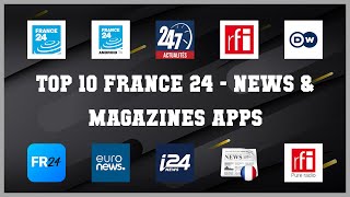 Top 10 France 24 Android Apps screenshot 1