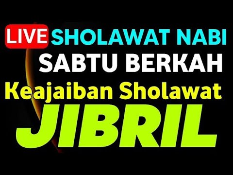 SHOLAWAT JIBRIL PENARIK REZEKI PALING MUSTAJAB,SHOLAWAT NABI MUHAMMAD SAW MERDU TERBARU