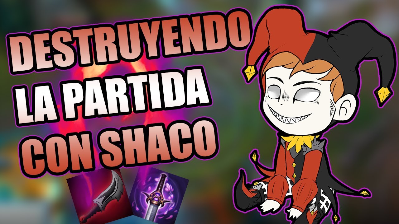 Aprovecha el Early y DESTRUYE LA PARTIDA | Shaco Jungla s10 - YouTube