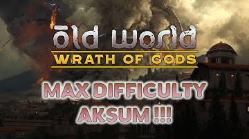 NEW OLD WORLD DLC - Wrath of Gods - Aksum Playthrough - Ep1