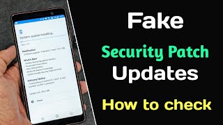 Sad Reality of Android Security Patch Updates || How to check Fake security patch and Missed Patches screenshot 2