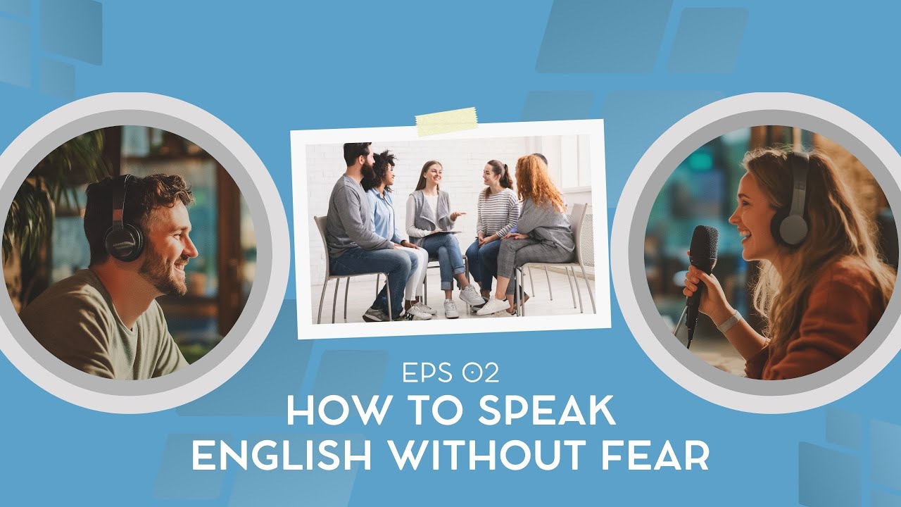 Speak English Without Fear | Podcast for Beginners