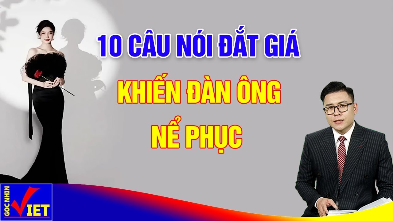 Outline Video 10 câu nói Đắt Giá của Phụ nữ trong mắt mọi Đàn Ông