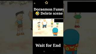 Doraemon Most Funny delete scene | part2 | #shorts #youtubeshorts #trending #doraemon