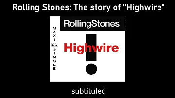 Rolling Stones: The "Highwire" Story