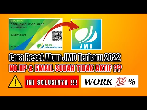 CARA RESET AKUN JMO BPJS KETENAGAKERJAAN TERBARU 2022 || NOMOR HP DAN EMAIL DI JMO SUDAH GANTI ⁉️