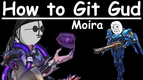 How to git gud at Moira - Overwatch
