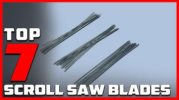 Cutting Perfection: 7 Must-Have Scroll Saw Blades for Woodworkers