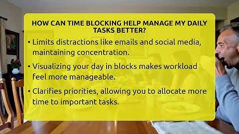 How Can Time Blocking Help Manage My Daily Tasks Better? - The Personal Growth Path