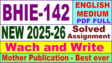 BHIE 142 solved assignment 2025-26 in English || bhie 142 solved assignment 2026 || ignou bhie142